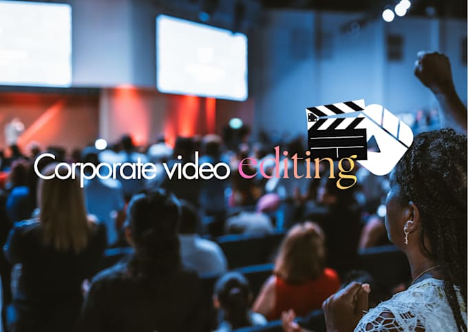 edit your corporate event video