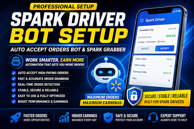 setup spark driver bot, spark delivery bot auto accept orders bot, spark grabber