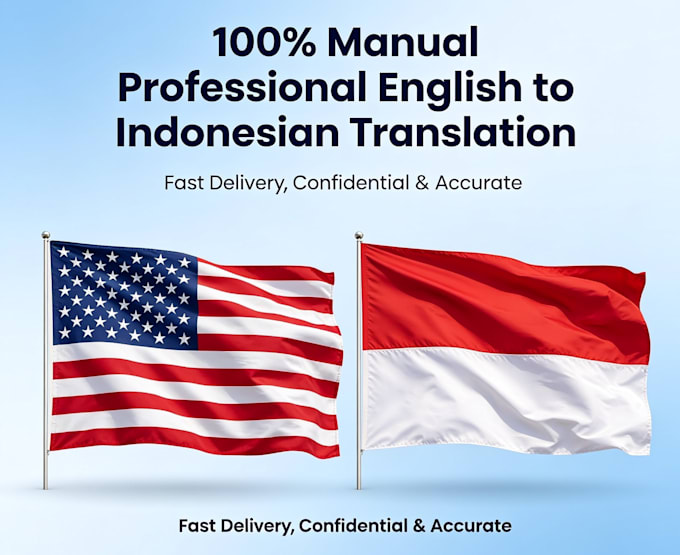 be your professional english to indonesia translator