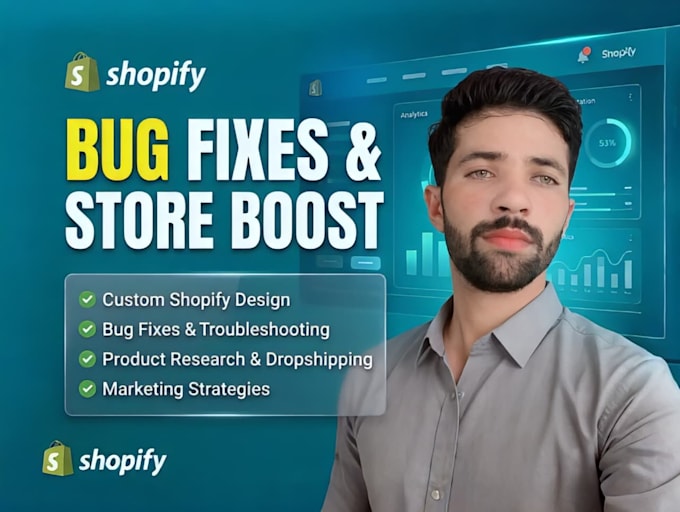 be your shopify developer for custom coding, shopify bug fixing, liquid fixes