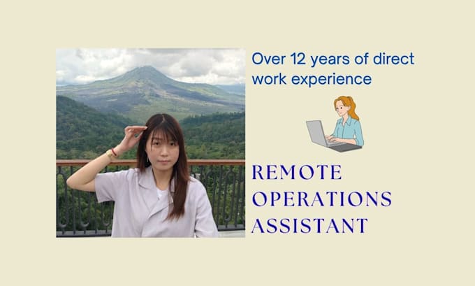 be your virtual assistant for data entry, basic bookeeping, research, etc