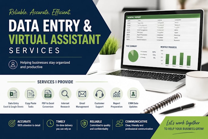 do data entry, excel work , and virtual assistant tasks