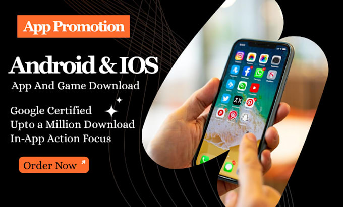 do app promotion, app install, IOS android mobile app marketing