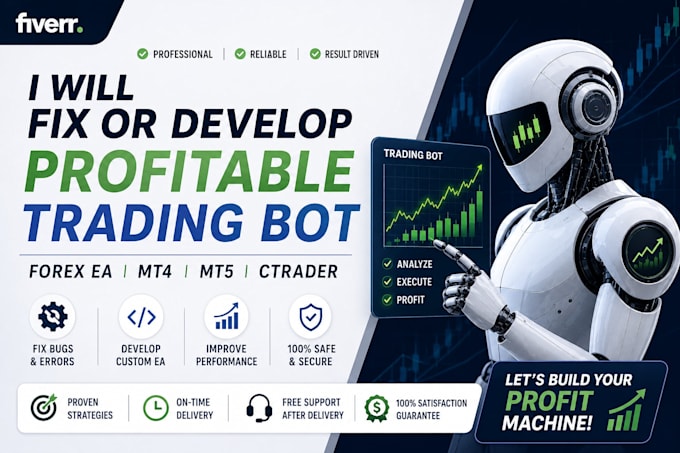 fix or develop profitable trading bot and forex ea