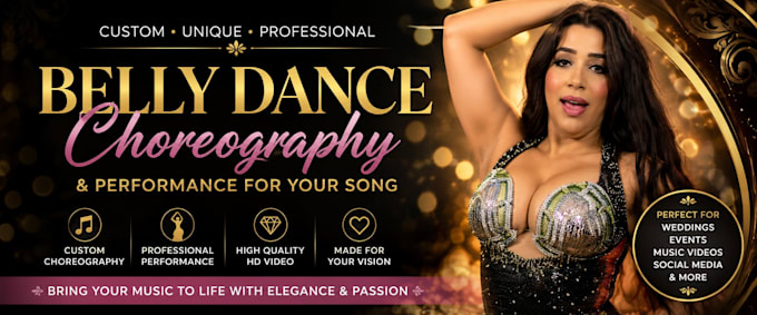 create custom belly dance choreography and performance