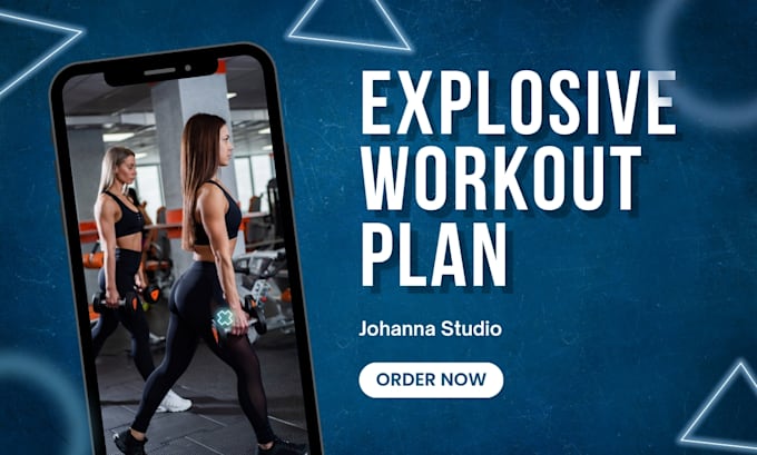 design an explosive power workout plan