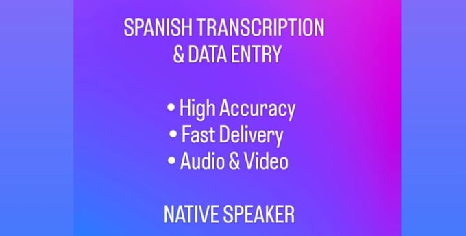 do professional spanish transcription and data entry