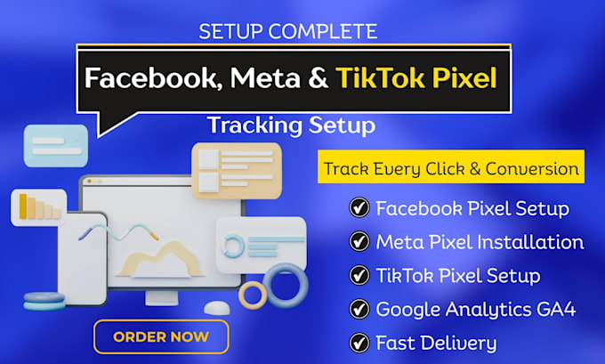 setup google analytics ga4 facebook pixel and tiktok pixel tracking