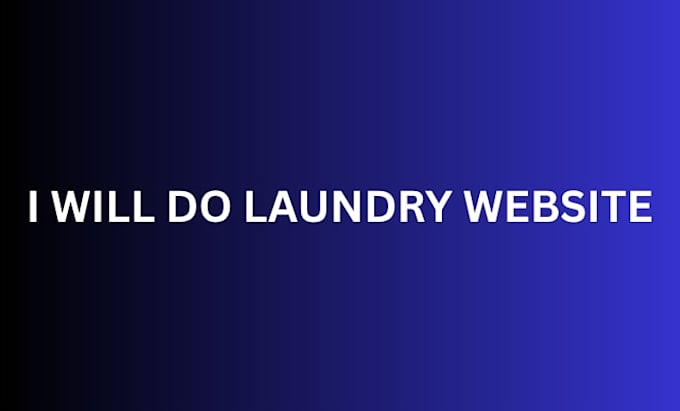 design a professional laundry website, office cleaning