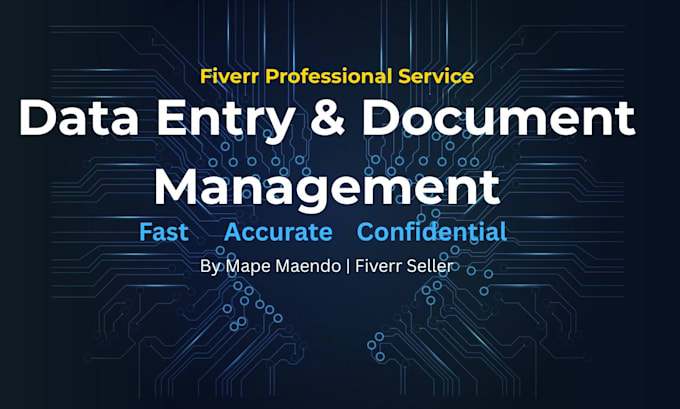 do accurate data entry, typing and document management