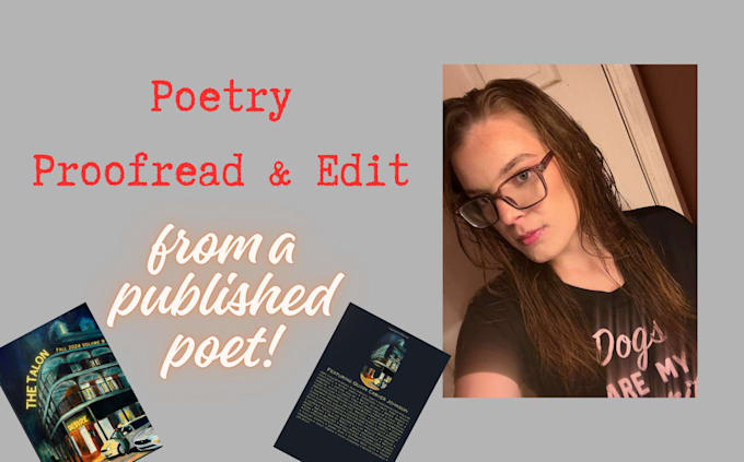 proofread and edit your poetry as a published poet