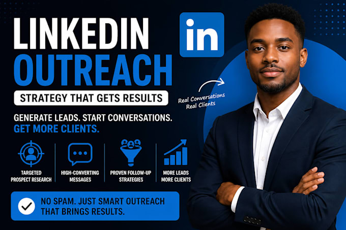 create a linkedin outreach strategy to generate leads and clients