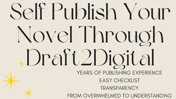 self publish your novel for you with draft2digital