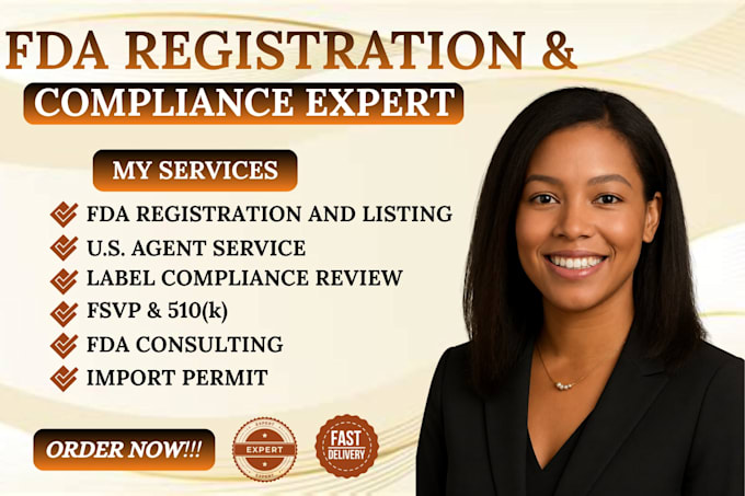 Do fda reg, us agent, 510k, import permit, label compliance, and fda ...