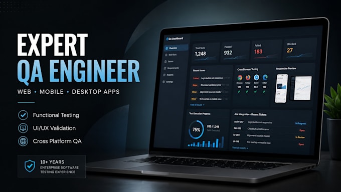 be your expert QA engineer for web mobile and desktop apps