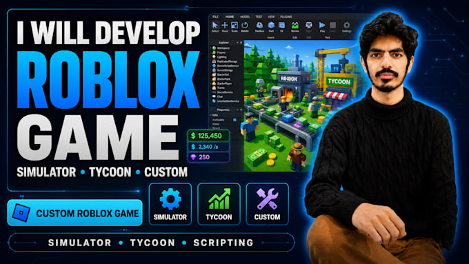 develop roblox simulator tycoon or custom game