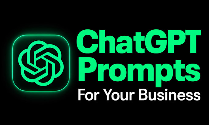write professional chatgpt prompts for your business