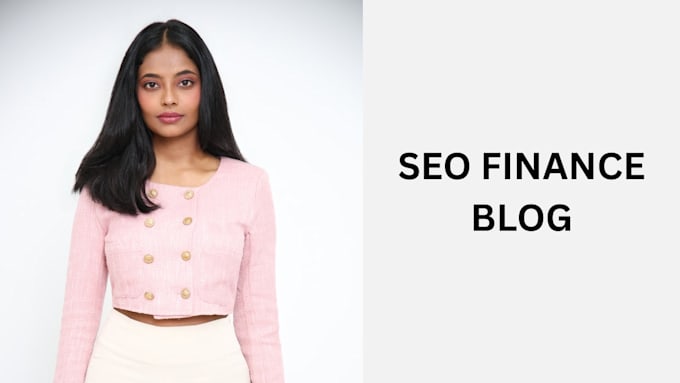 write SEO blog content for finance brands