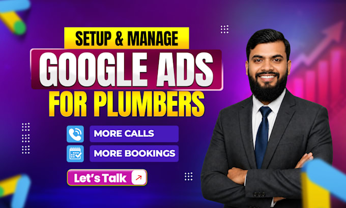 setup and optimize google ads campaign for plumbing business