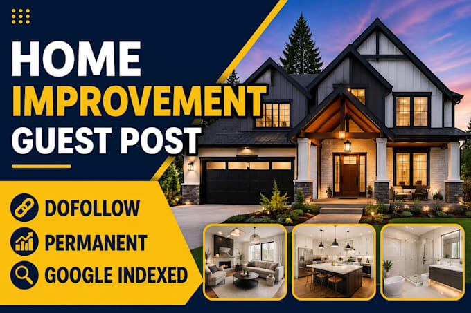 write and publish home improvement guest post