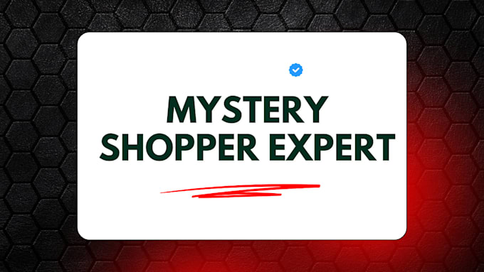 be your mystery shopper