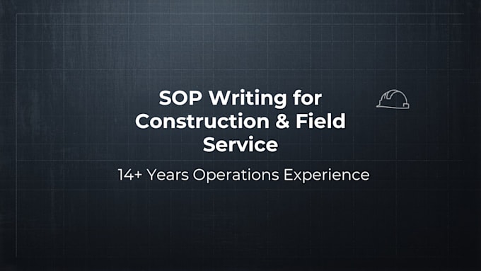 write sops for your construction or field service business