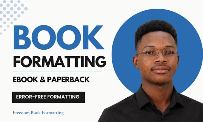 do book formatting, amazon KDP paperback and kindle ebook formatting
