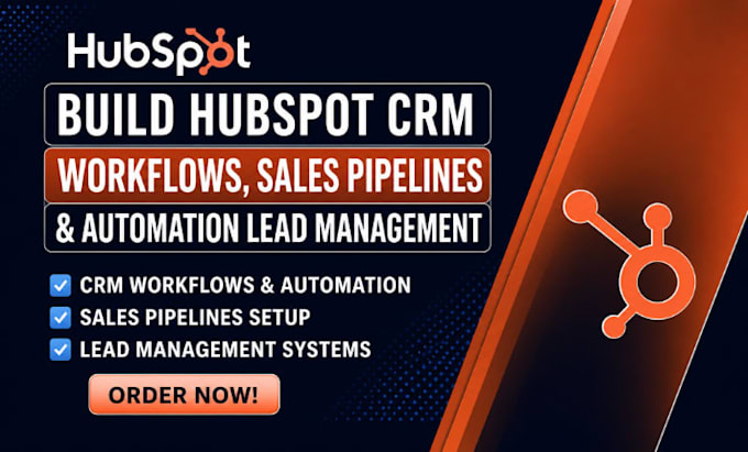build hubspot crm workflows sales pipelines automation lead management