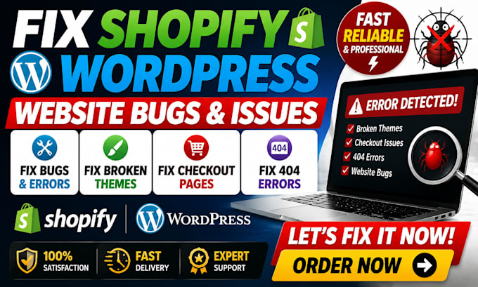 fix shopify wordpress website bugs fix broken themes checkout pages 404 errors