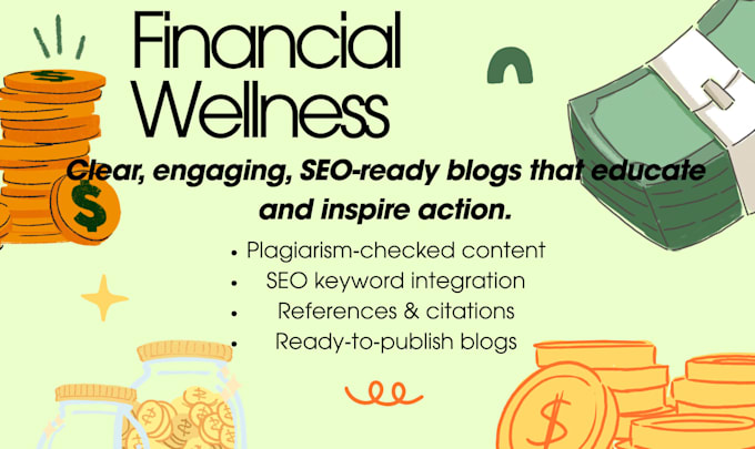 write SEO friendly personal finance and financial wellness blogs
