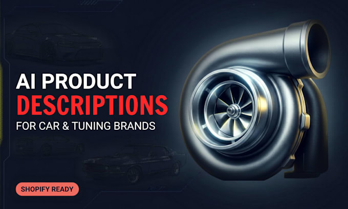 write ai product descriptions for automotive brands
