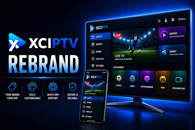 rebrand xciptv app with multi dns and admin panel