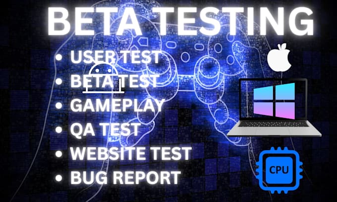 user test beta test manual test saas website app game and provide feedback