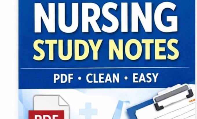 summarize nursing lessons into clear PDF study notes