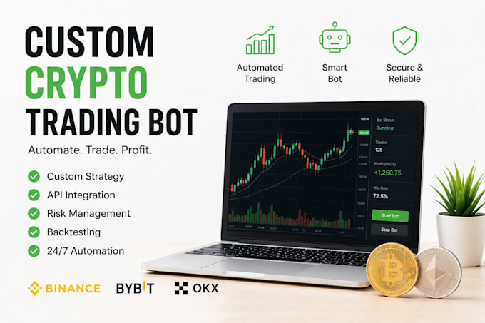 build a custom crypto trading bot for binance, bybit, and okx