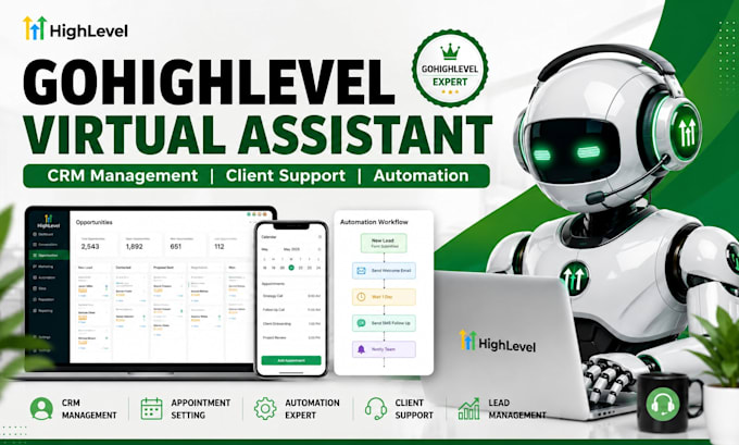 be your gohighlevel virtual assistant expert for highlevel CRM and automation