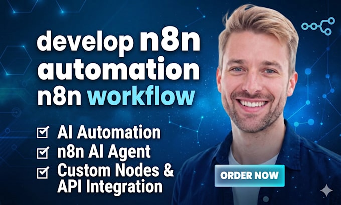 develop n8n automation n8n workflow ai automation n8n ai agent