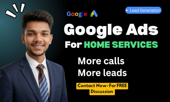 setup google ads for home services to generate local leads