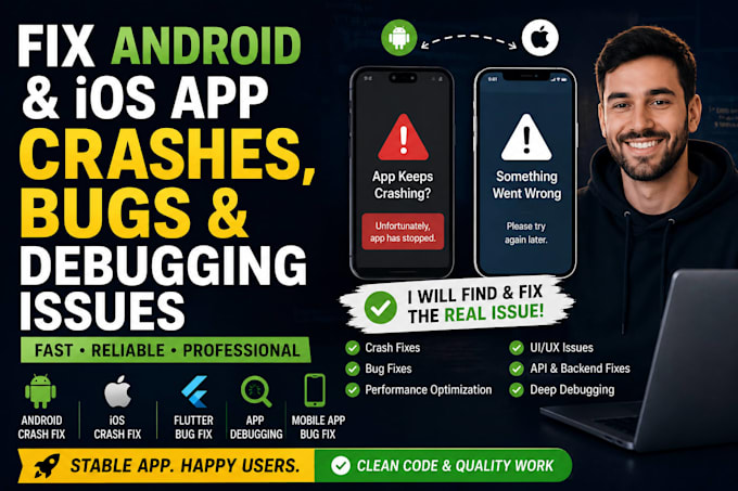 fix android and ios app crashes, bugs, and debugging issues
