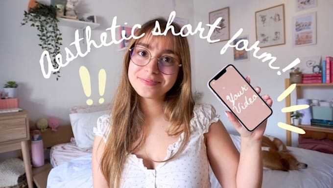 edit aesthetic short form videos for your social media