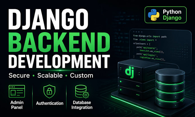 develop secure django backend for your website or web app