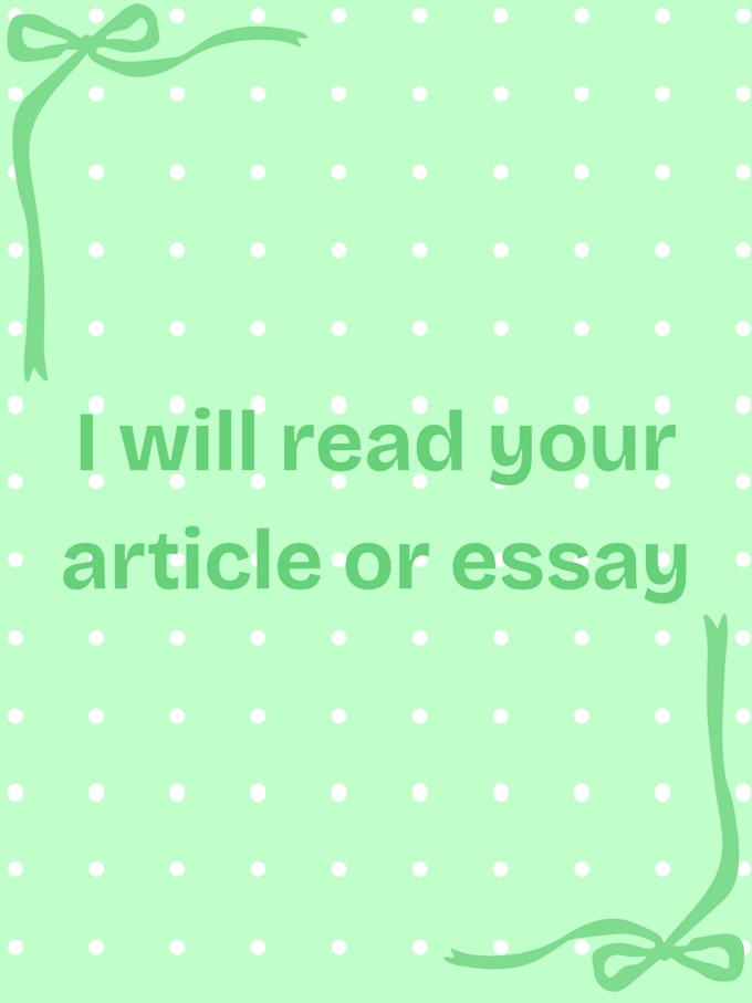 read your article or essay