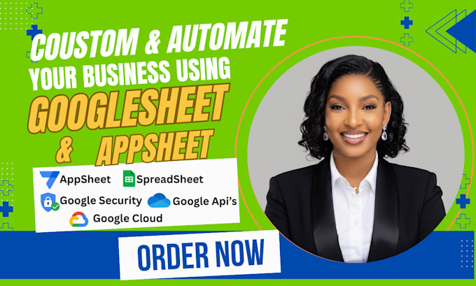 custom apps, automate your business with google sheet and appsheet