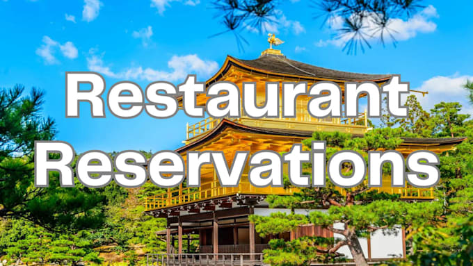 make a restaurant reservation in japan for you