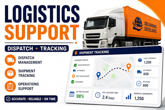 provide dispatch logistics and shipment tracking support