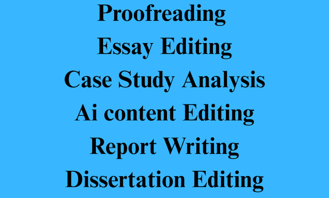 redo,edit,proofread of thesis ,assigned project, essay editing