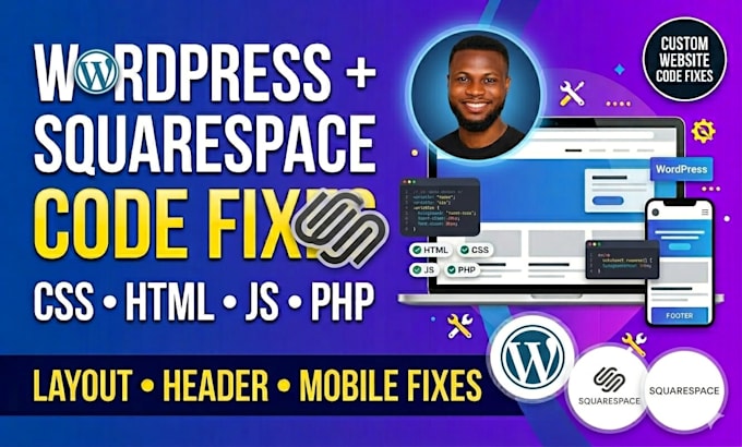 fix wordpress squarespace CSS HTML js and layout issues