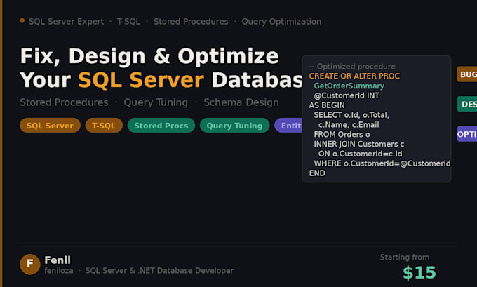 design, fix and optimize your sql db and stored procedures