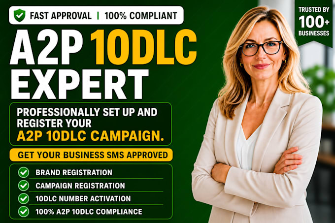 professionally setup and register your a2p 10dlc campaign
