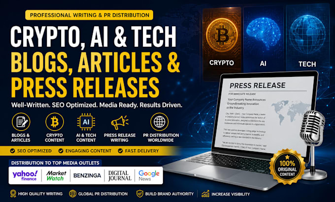 write crypto, ai, tech, blogs, articles, press releases and distribution